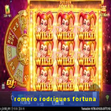 romero rodrigues fortuna